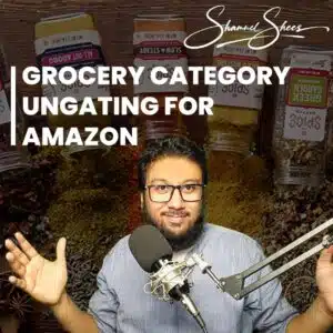 Grocery Category Ungating for Amazon Shamuel Shees Amazon Services